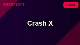 Crash X