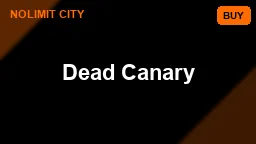Dead Canary